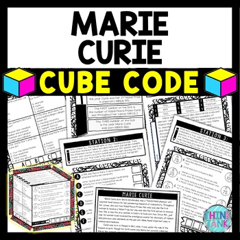 Marie Curie Cube Stations - Reading Comprehension Activity - Women's History
