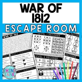 War of 1812 Escape Room - Task Cards - Reading Comprehension