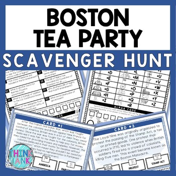 Boston Tea Party Scavenger Hunt - Reading Comprehension Activity