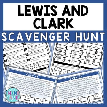 Lewis and Clark Scavenger Hunt - Reading Comprehension Activity