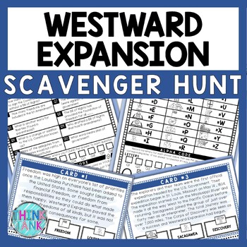 Westward Expansion Scavenger Hunt - Reading Comprehension Activity