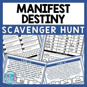Manifest Destiny Scavenger Hunt - Reading Comprehension Activity