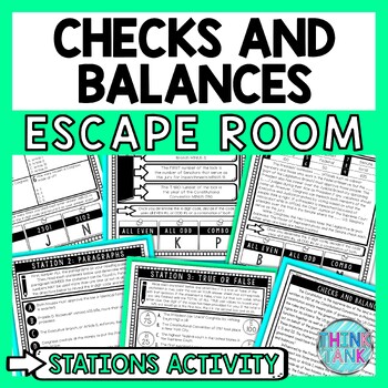 Checks and Balances Escape Room Stations - Reading Comprehension Activity