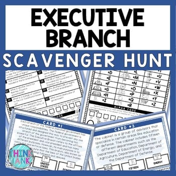 Executive Branch Scavenger Hunt - Reading Comprehension Activity