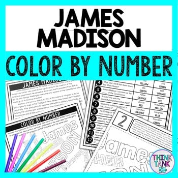 James Madison Color by Number - Close Reading & Text Marking