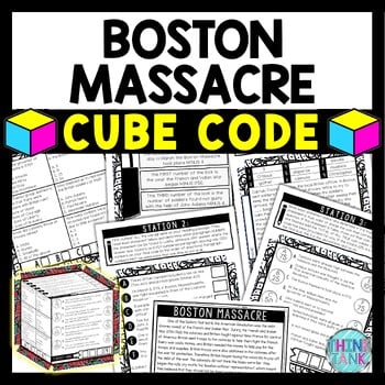 Boston Massacre Cube Stations - Reading Comprehension Activity