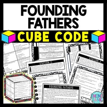 Founding Fathers Cube Stations - Reading Comprehension Activity