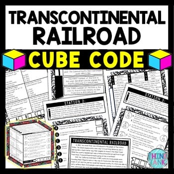 Transcontinental Railroad Cube Stations - Reading Comprehension Activity