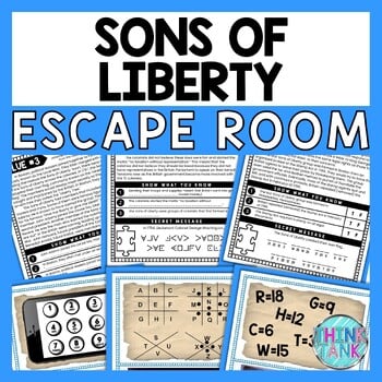 Sons of Liberty ESCAPE ROOM - Reading Comprehension Activity - Revolutionary War
