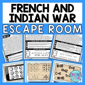 French and Indian War ESCAPE ROOM - Reading Comprehension Activity