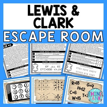 Lewis and Clark ESCAPE ROOM - Reading Comprehension Activity -Westward Expansion