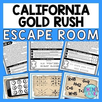 California Gold Rush ESCAPE ROOM - Reading Comprehension Activity