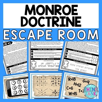 Monroe Doctrine ESCAPE ROOM - Reading Comprehension Activity - Foreign Policy