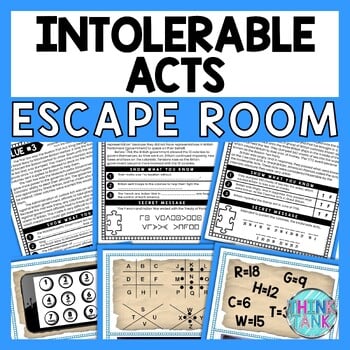 Intolerable Acts ESCAPE ROOM - Reading Comprehension Activity -Revolutionary War