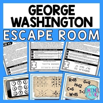 George Washington ESCAPE ROOM - Reading Comprehension Activity