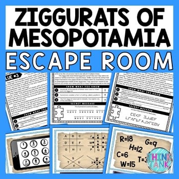 Ziggurats ESCAPE ROOM - Reading Comprehension Activity - Ancient Mesopotamia