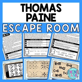 Thomas Paine ESCAPE ROOM - Reading Comprehension Activity - Revolutionary War