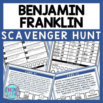Benjamin Franklin Scavenger Hunt - Reading Comprehension Activity