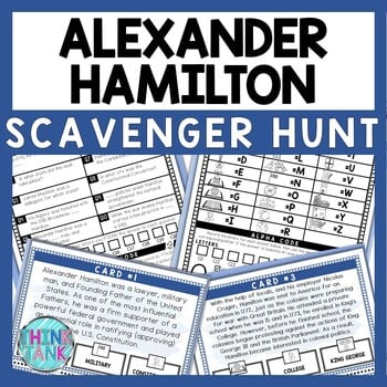 Alexander Hamilton Scavenger Hunt - Reading Comprehension Activity