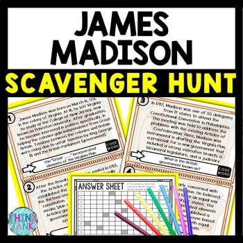 James Madison Scavenger Hunt Reading Comprehension Activity