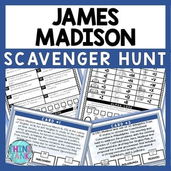 James Madison Scavenger Hunt - Reading Comprehension Activity