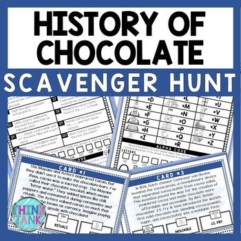 History of Chocolate Scavenger Hunt - Reading Comprehension Activity