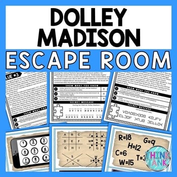 Dolley Madison ESCAPE ROOM - Reading Comprehension Activity - Founding Fathers
