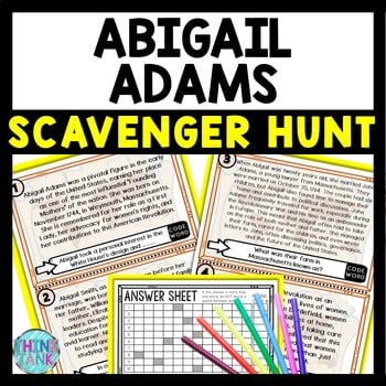 Abigail Adams Scavenger Hunt Reading Comprehension Activity