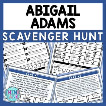 Abigail Adams Scavenger Hunt - Reading Comprehension Activity