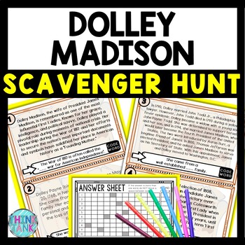 Dolley Madison Scavenger Hunt Reading Comprehension Activity - First Lady