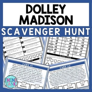 Dolley Madison Scavenger Hunt - Reading Comprehension Activity - First Lady