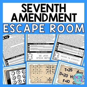 Seventh Amendment ESCAPE ROOM - Reading Comprehension Activity - Bill of Rights