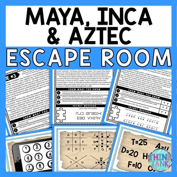 Maya, Inca, Aztec ESCAPE ROOM - Reading Comprehension - Ancient Civilizations