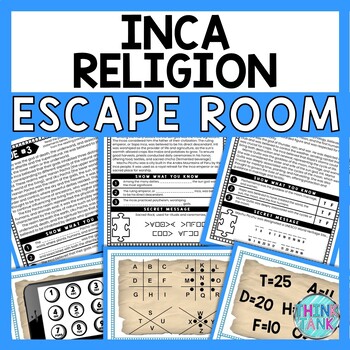 Inca Religion ESCAPE ROOM - Reading Comprehension - Ancient Civilizations