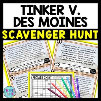 Tinker v. Des Moines Scavenger Hunt Reading Comprehension Activity