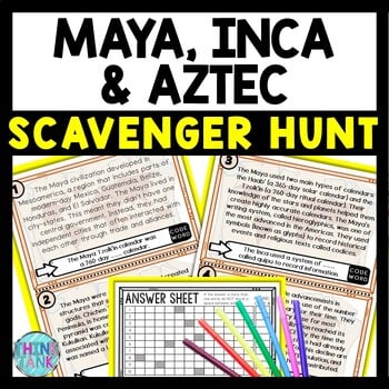 Maya Inca and Aztec Scavenger Hunt Reading Comprehension Activity