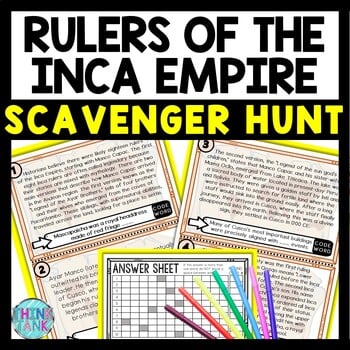 Rulers of the Inca Empire Scavenger Hunt Reading Comprehension Activity