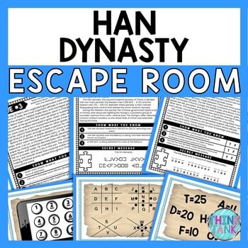 Han Dynasty ESCAPE ROOM - Reading Comprehension - Ancient China