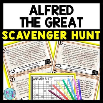 Alfred the Great Scavenger Hunt Reading Comprehension Activity - Middle Ages