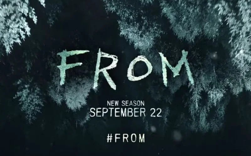 FROM Season 3 Release Date Revealed with Chilling New Trailer