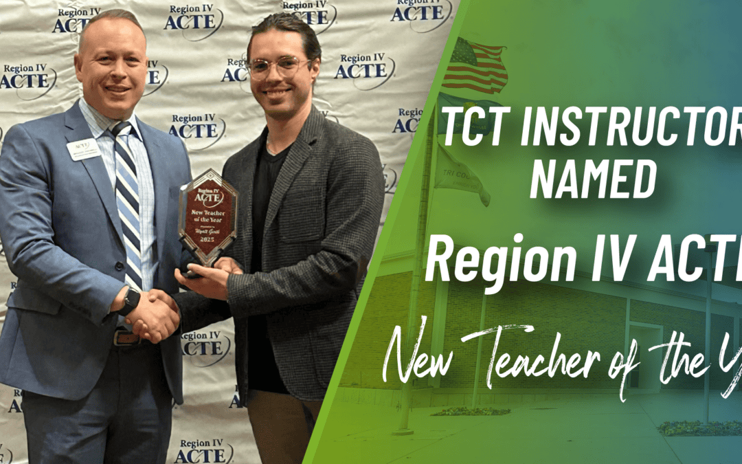 Tri County Tech Instructor Named ACTE® Region IV New Teacher of the Year