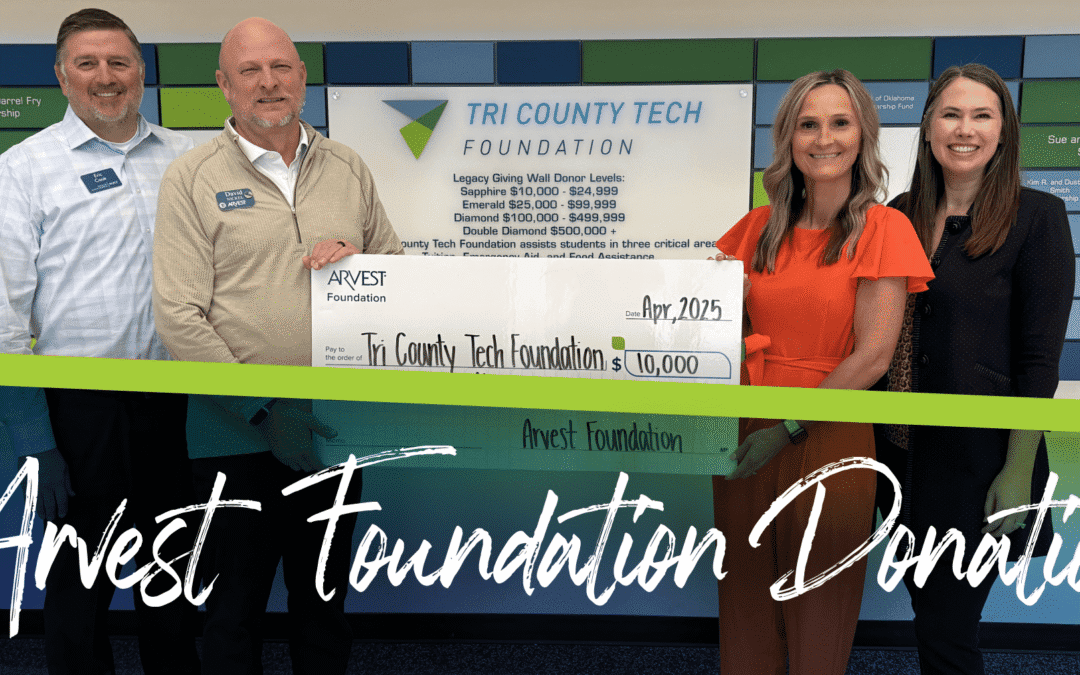 Tri County Tech Foundation to Receive $10K from Arvest Foundation