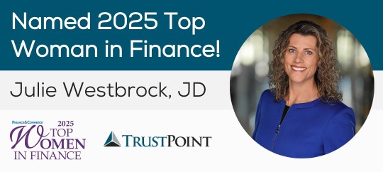 Julie Westbrock Named 2025 Top Woman In Finance By Finance & Commerce
