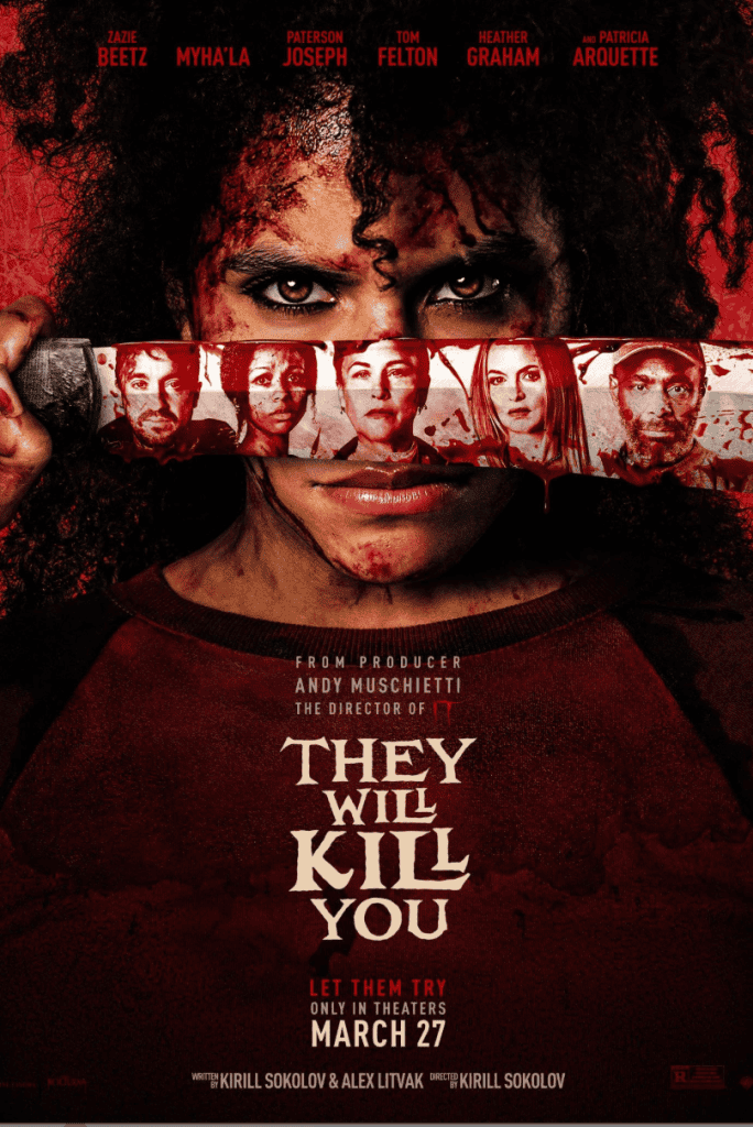 They Will Kill You