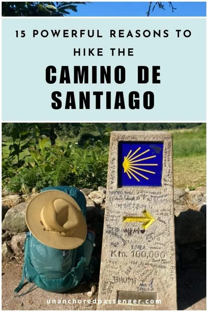Hiking backpack and hat next to a Camino trail marker that says 100 km left and text that says "15 Powerful Reasons to Hike the Camino de Santiago"