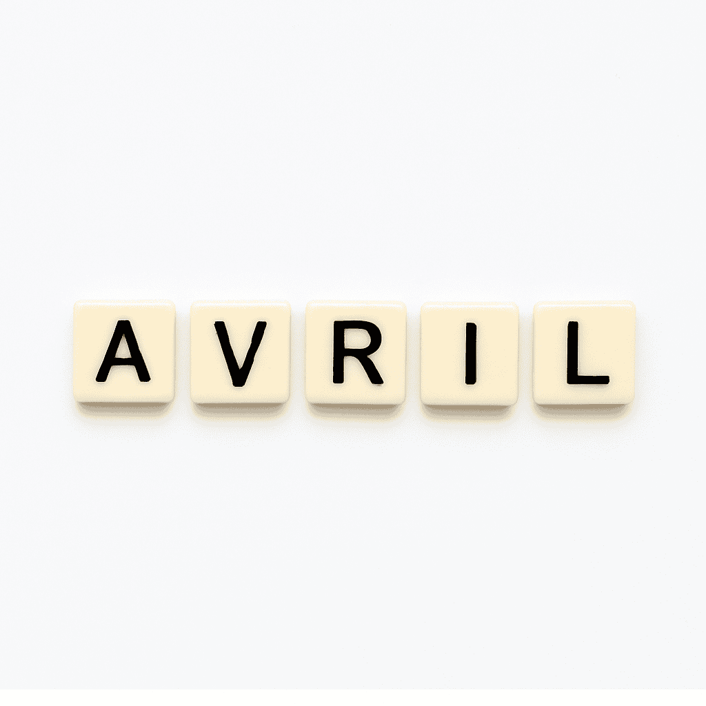 Mot « avril » formé avec des lettres de type Scrabble beiges sur fond blanc minimaliste, représentant le mois de mai pour un article voyage « Où aller en Europe en avril ».