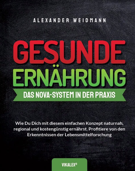Gesunde Ernährung – Buch von Alex für bewusste Ernährung