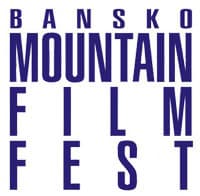 BANSKO FILM FEST - МЕЖДУНАРОДНЫЙ ФЕСТИВАЛЬ ГОРНОГО И ЭКСТРЕМАЛЬНОГО КИНО