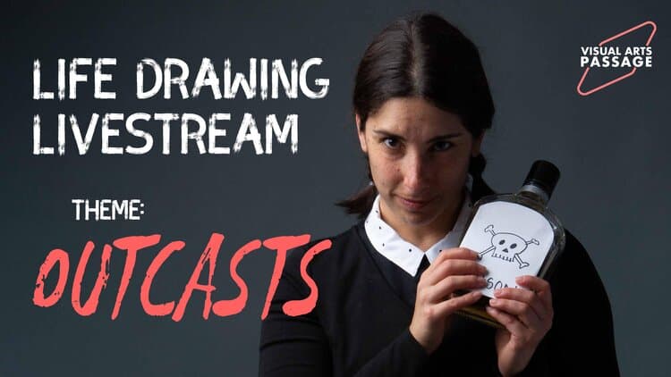 Bold, creative art event poster promoting a livestream life drawing session themed "Outcasts" by Visual Arts Passage. Features a young woman holding a sketchpad with a skull drawing, emphasizing contemporary art and artistic expression.