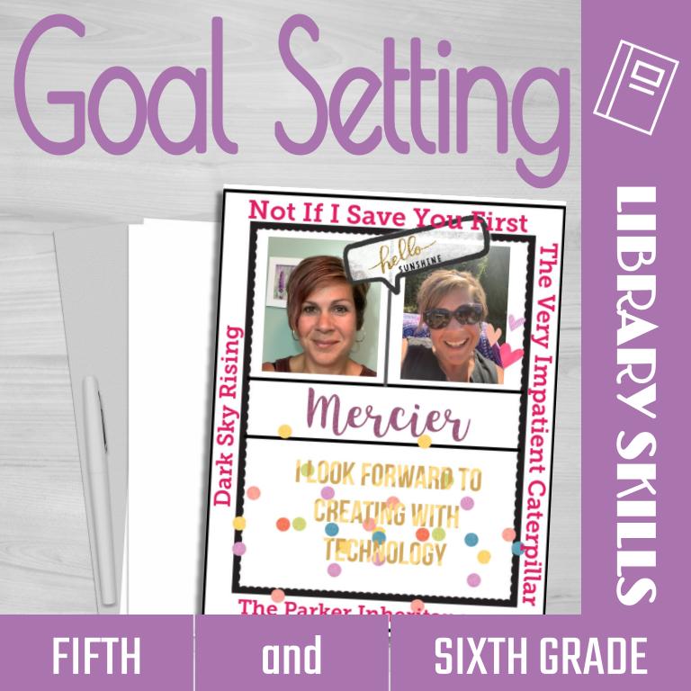 Have fun with library goal setting for grades 5 and 6!